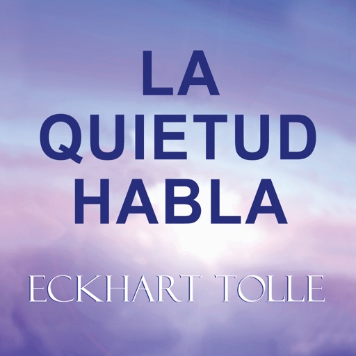 La Quietud Habla Eckhart Tolle