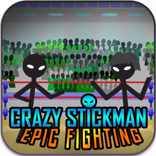 Crazy Stickman Epic Fighting