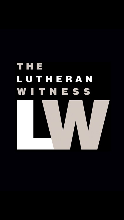 Lutheran Witness