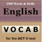 Vocab for the ACT ® (lite)