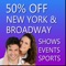 50% Off New York City Broadway