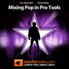 Mixing Pop 402 For Pro Tools