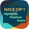 NACE CIP 1 Highlights& Exams
