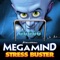 Dreamworks animation and Newton's Cradle Classic presents Stress Buster to celebrate the release of Megamind 3D in cinemas this December