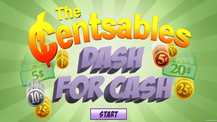 The Centsables Dash For Cash