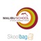 Malibu School, Skoolbag App for parent and student community