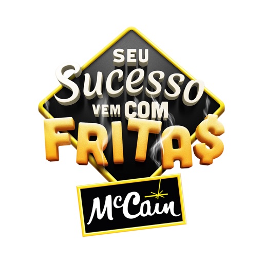 Seu sucesso vem com fritas