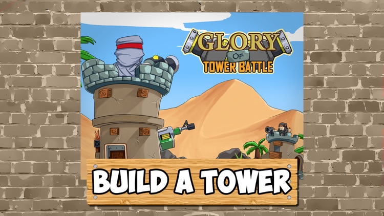 Glory of Tower Battle