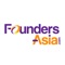 FoundersAsia is a community of Entrepreneurs that are building great businesses in Asia