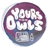 Yours and Owls VR