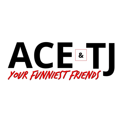 The Ace and TJ Show