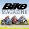 BIKE Magazine is the UK’s #1, best-selling motorbike magazine for bike lovers from bike experts