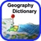 SEVERAL THOUSANDS of GEOGRAPHY TERM Words & Terminologies: Meanings, Examples with their respective definitions & meaning available in our Quick and Handy Dictionary