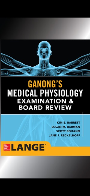 Ganong's Physiology Review