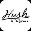 Hush by Rosana
