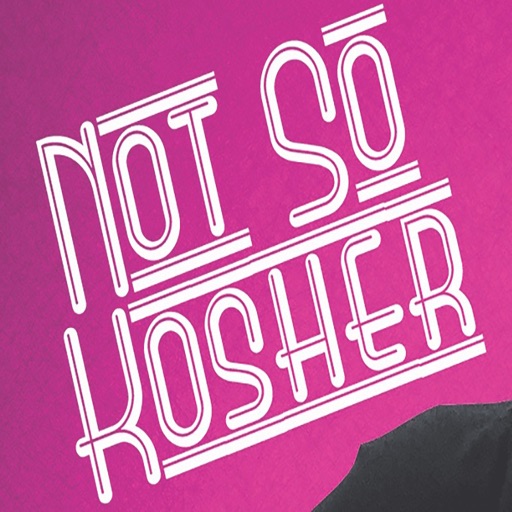 Not So Kosher Podcast