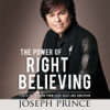 Hachette Book Group, Inc. - The Power of Right Believing (by Joseph Prince) アートワーク