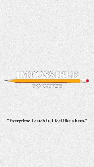 Impossible To Catch(圖1)-速報App