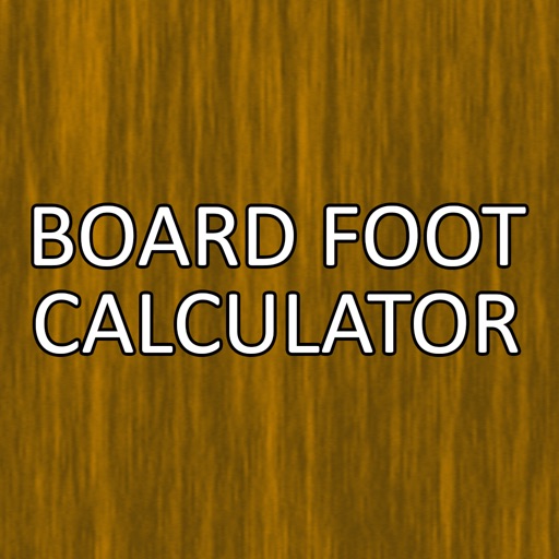 Fast Board Foot Calculator iOS App