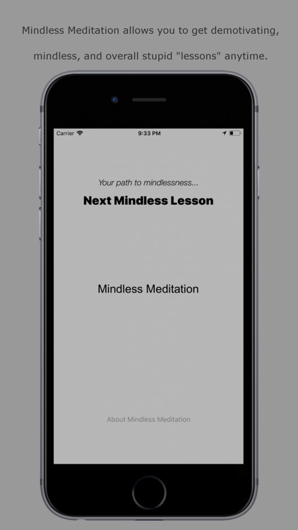 Mindless Meditation