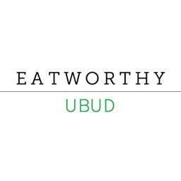 Eatworthy Ubud