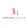 Reminder Checklist