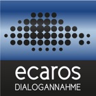 Top 3 Business Apps Like ecaros Dialogannahme - Best Alternatives