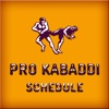 Schedule For Pro Kabaddi League 2017