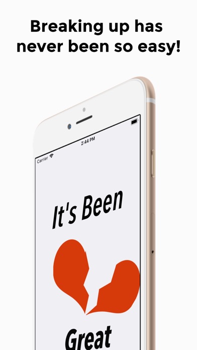 How to cancel & delete It’s Been Great: Easy Breakups from iphone & ipad 1