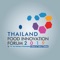 The official mobile application is to maximize your experience at the Thailand Food Innovation 2019