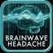 Advanced Brainwave Entrainment is used to synchronize your brainwaves to deeply relaxing low-frequency alpha, theta and delta waves to help provide headache relief through deep relaxation