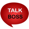 Talk Boss