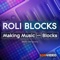 ROLI’s Blocks are expressive modular instruments that can be combined to suit your musical needs