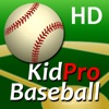 KidPro Baseball HD