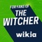 Fandom's app for The Witcher - created by fans, for fans