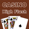 Casino High Flush