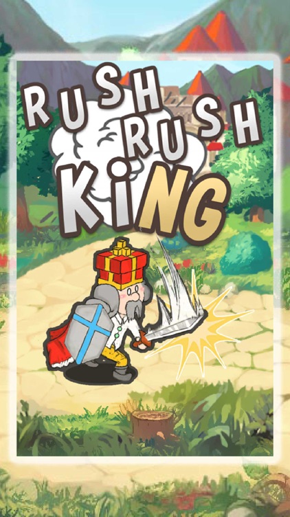 Rush Rush King