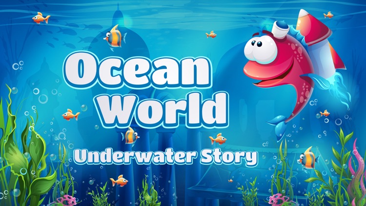 Ocean World - Underwater Story