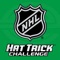 NHL Hat Trick Challenge