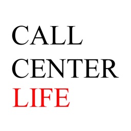 Call Center Life