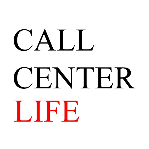 Call Center Life