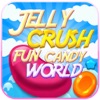 Jelly Crush Fun Candy World