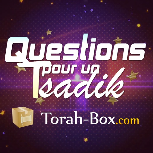 Questions pour un Tsadik