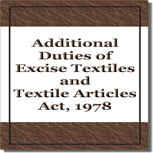 Additional Duties ofExcise Act