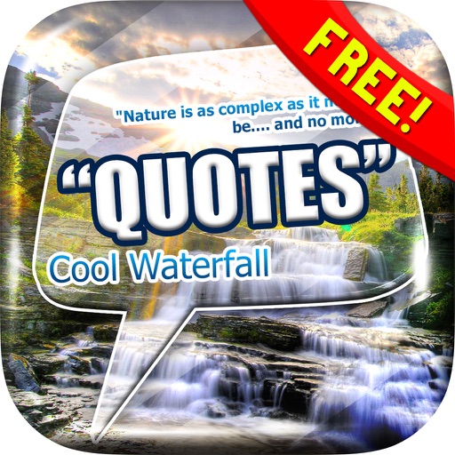 Daily Quotes Inspirational Maker “ Cool Waterfall ” Fashion Wallpapers Theme Free icon