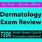 Dermatology Exam Review : 7200 Quiz & Study Notes