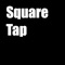 What is Square Tap