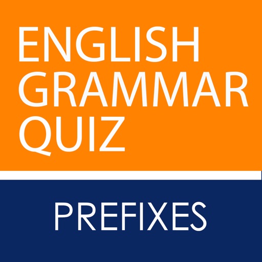 Prefixes - Learn English - English Grammar - English Grammar Quiz - English Grammar Games - IELTS - TOEFL - GCSE - ESL - PAD iOS App
