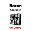 Bacon Adoration