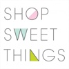 Shop Sweet Things